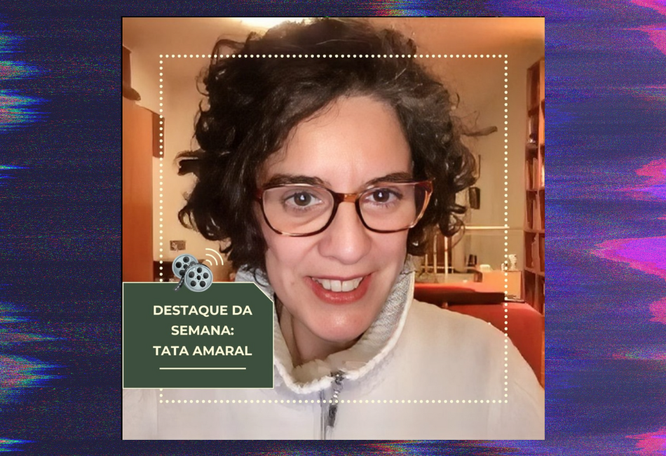 Tata Amaral: Uma Pioneira do Cinema Brasileiro! 🌟